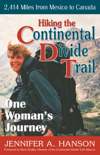 Hiking the Continental Divide Trail None