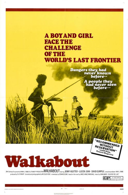 Walkabout (1971) A brother and sister stranded in the Australian outback enlist the help of a young Aborigine in Nicholas Roeg's hallucinatory avant-garde classic.